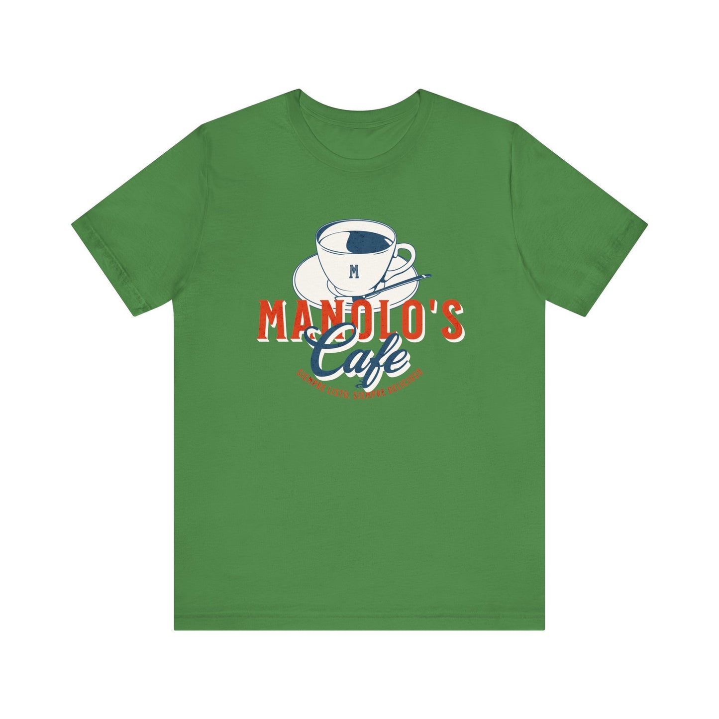 Manolo's Cafe Unisex T