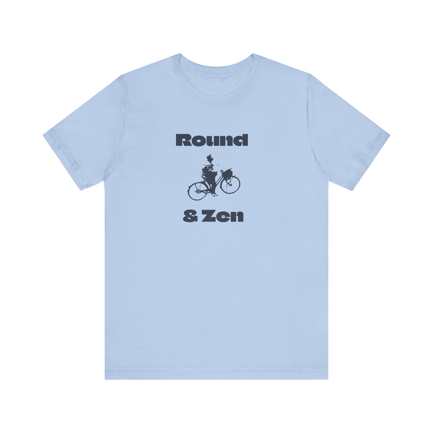Round & Zen T