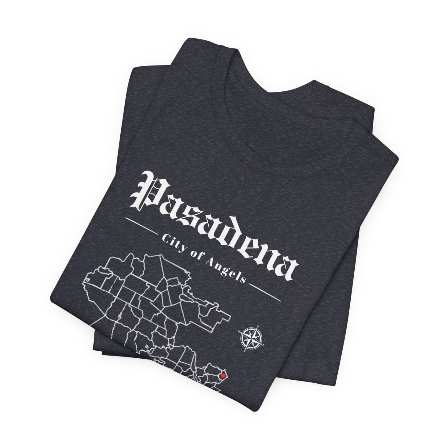 Pasadena Ca Unisex T