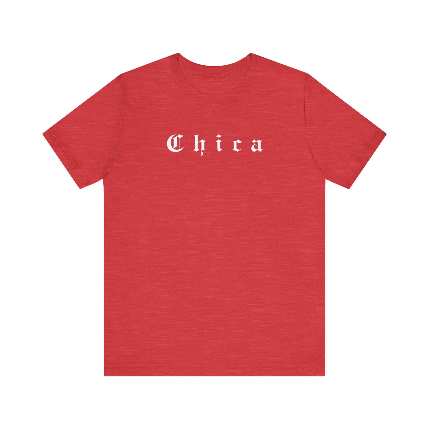 Chica T-Shirt