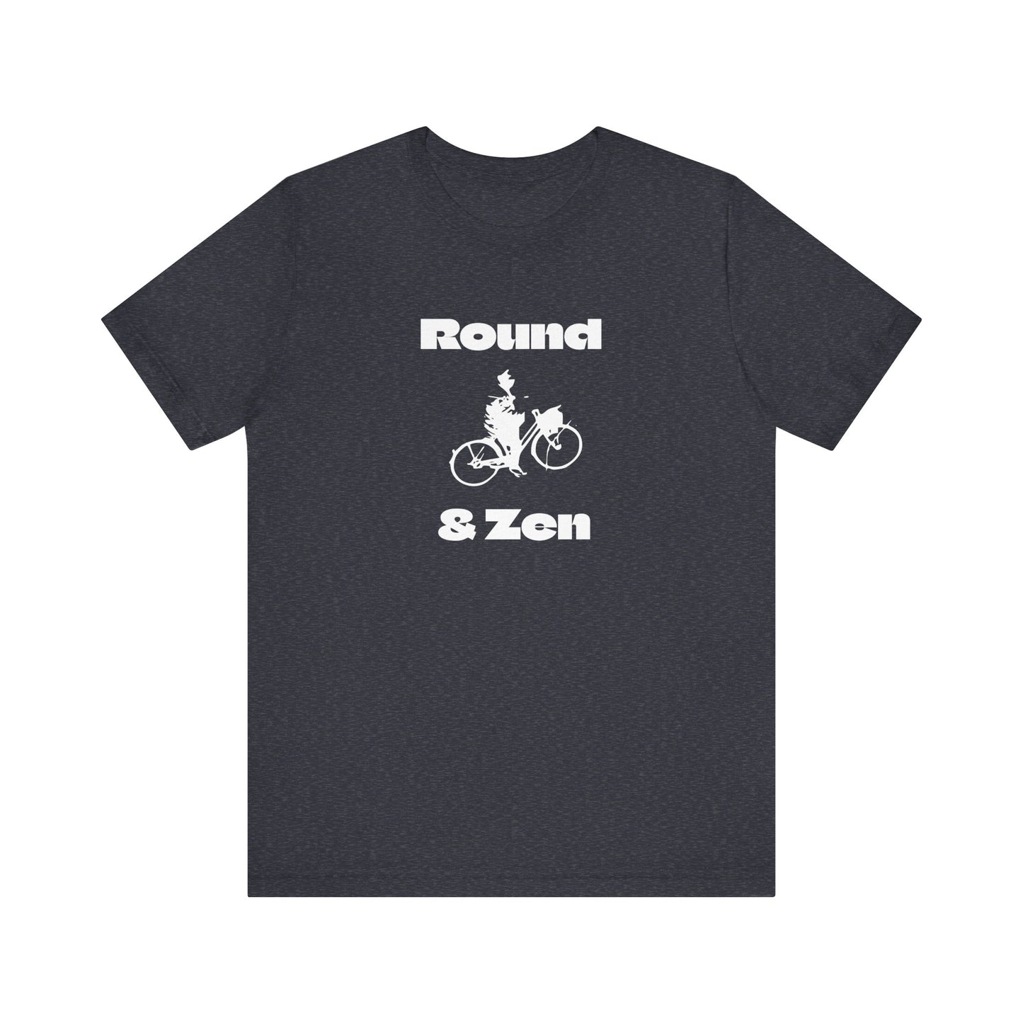 Round & Zen T