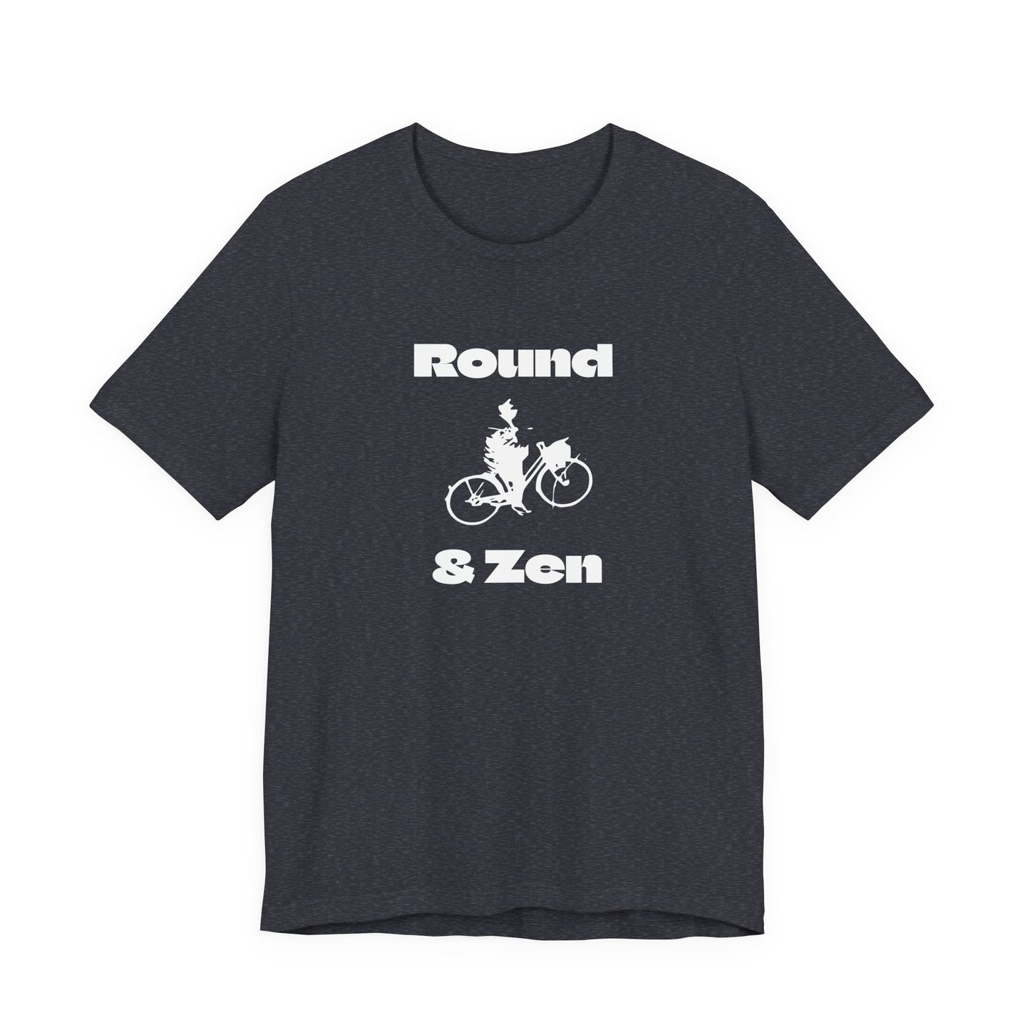 Round & Zen T
