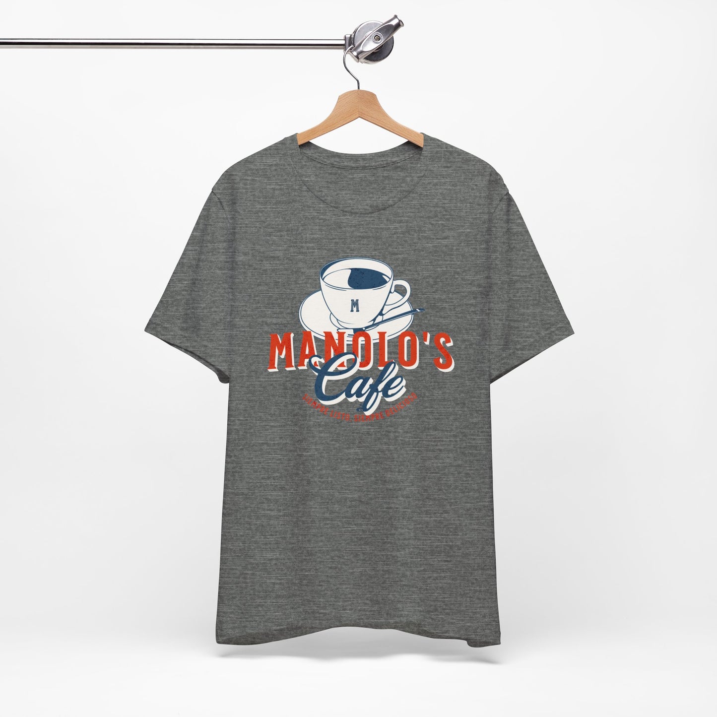 Manolo's Cafe Unisex T