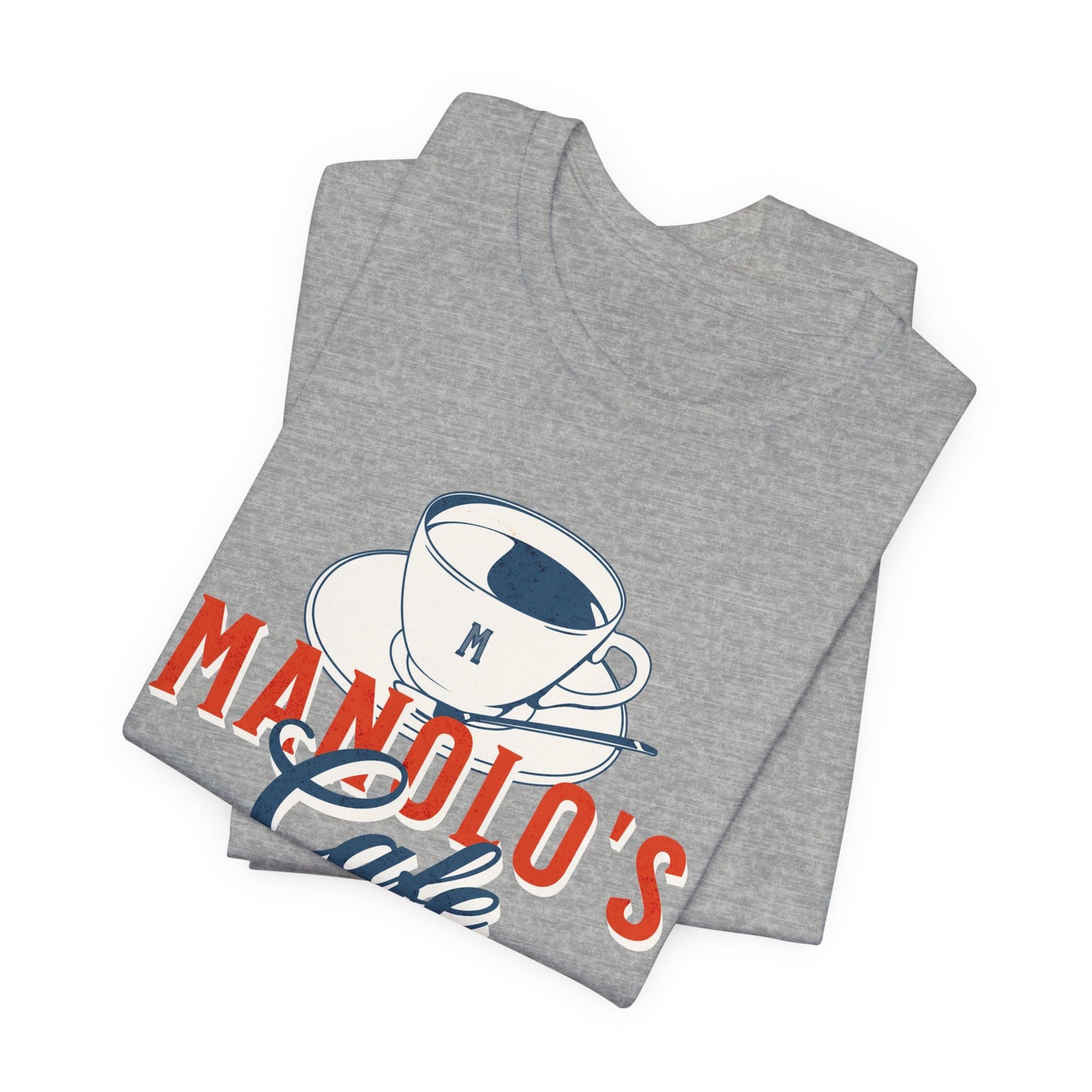 Manolo's Cafe Unisex T