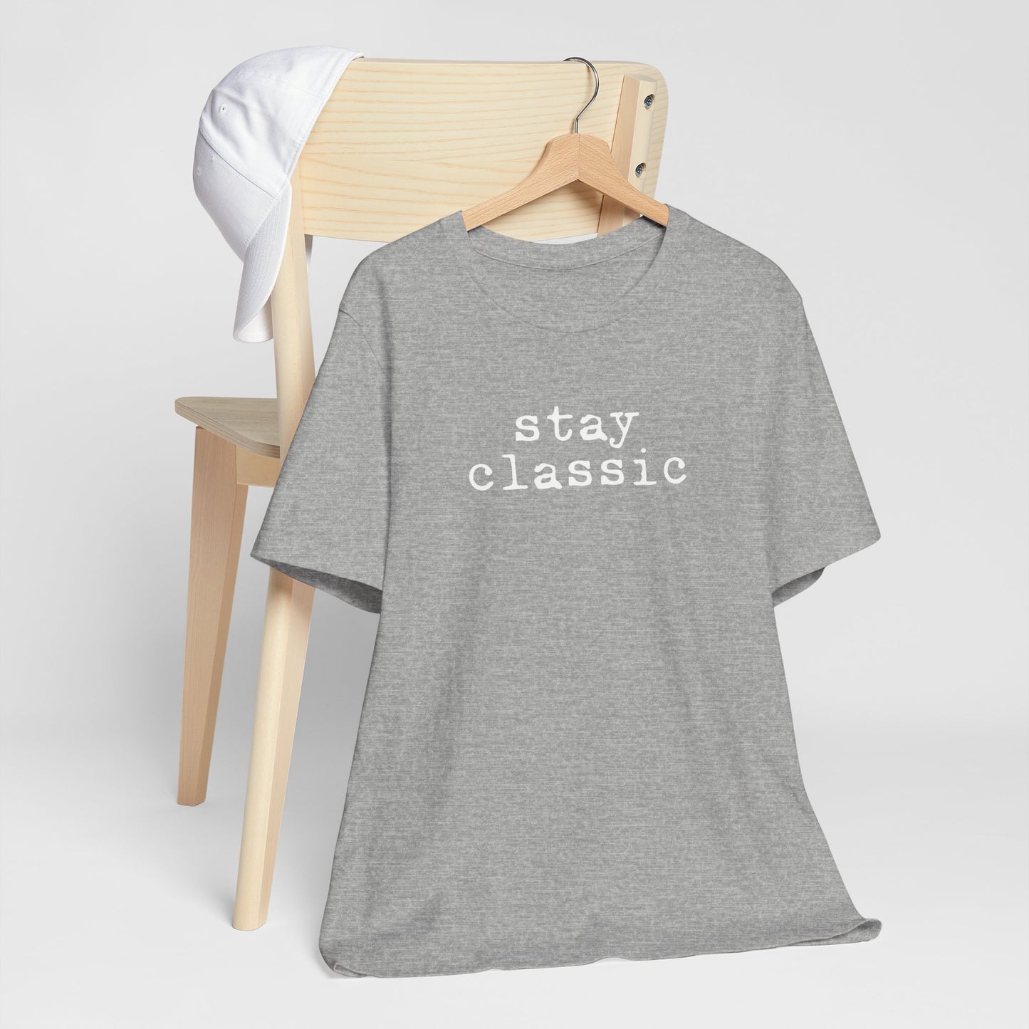 Stay Classic Unisex T