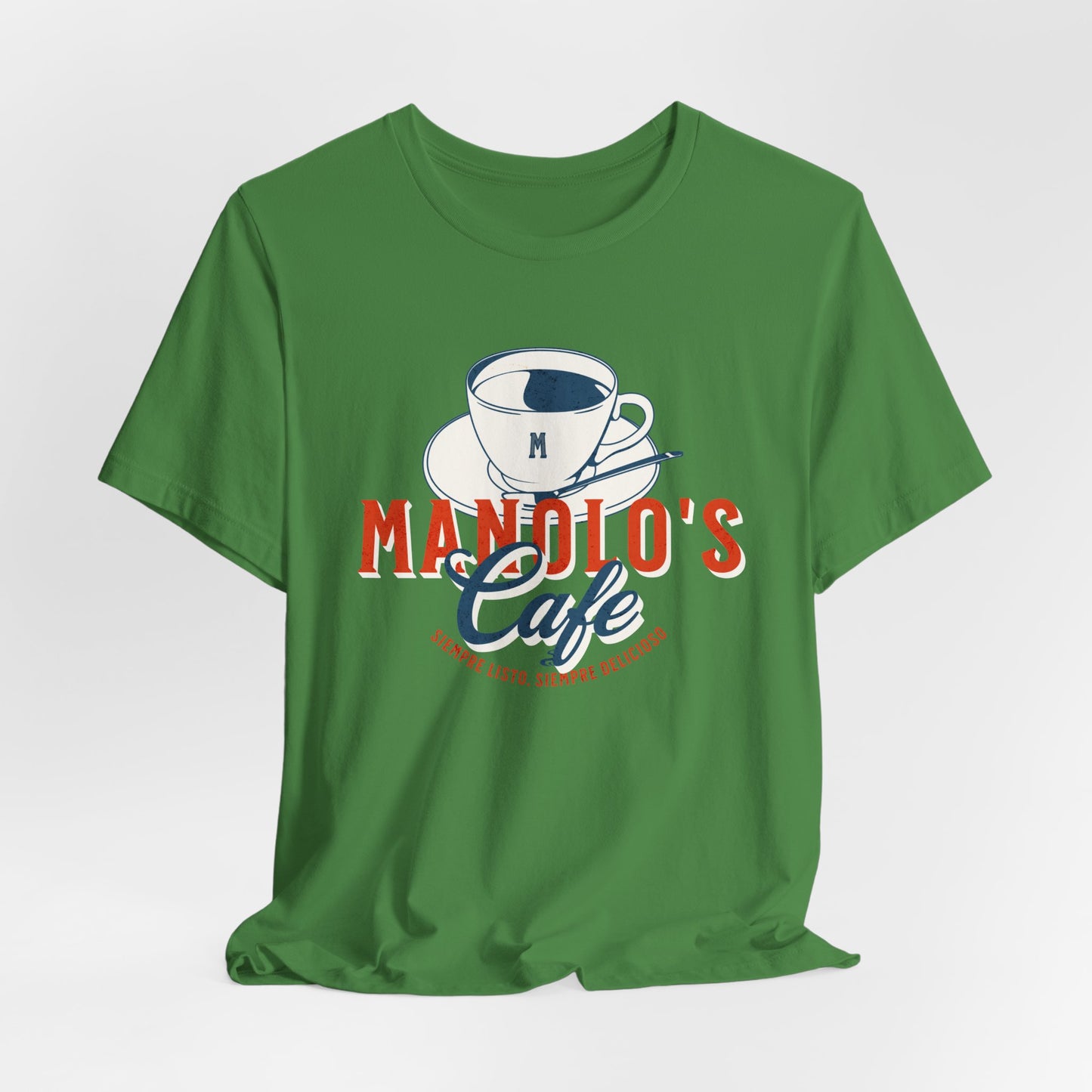 Manolo's Cafe Unisex T