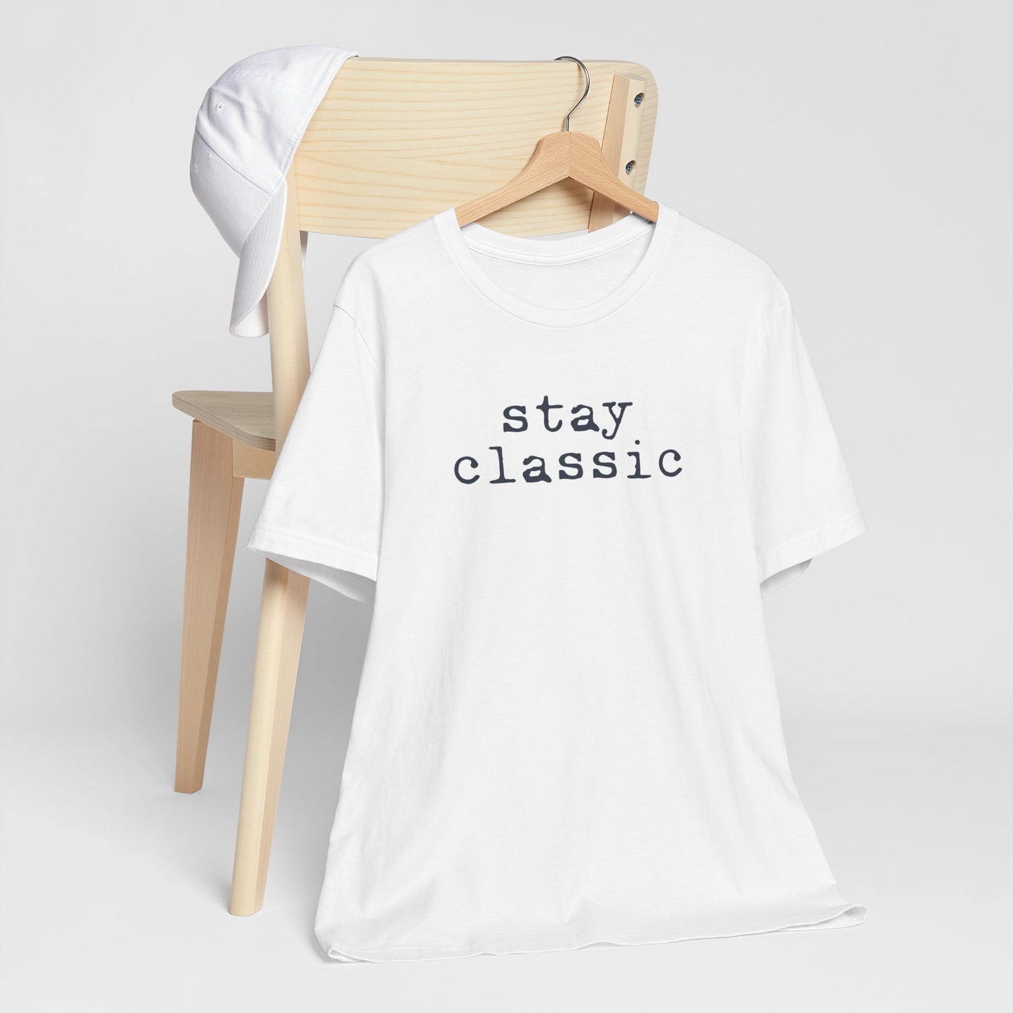 Stay Classic Unisex T