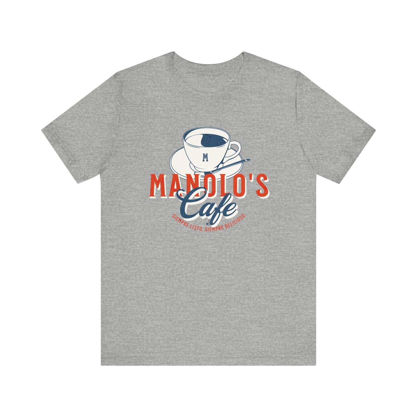 Manolo's Cafe Unisex T