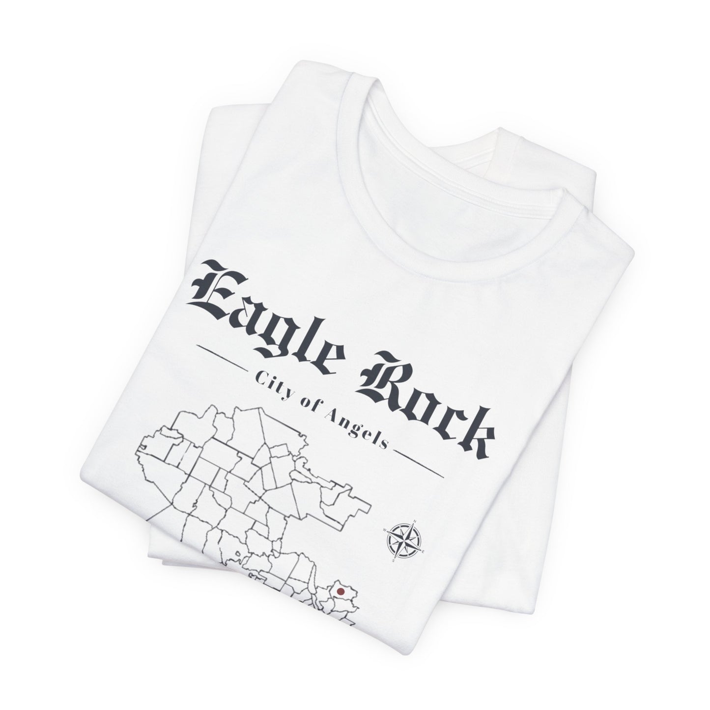 Eagle Rock Ca Unisex T