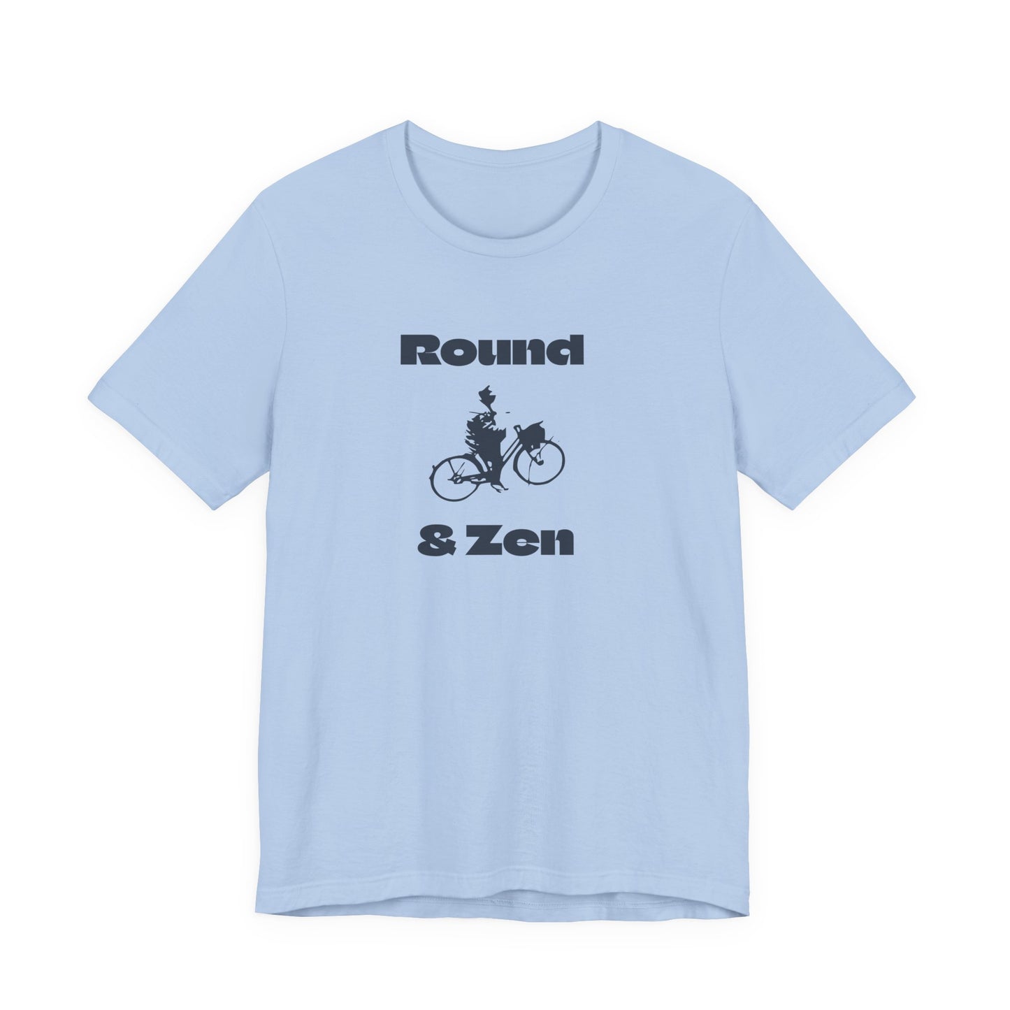 Round & Zen T