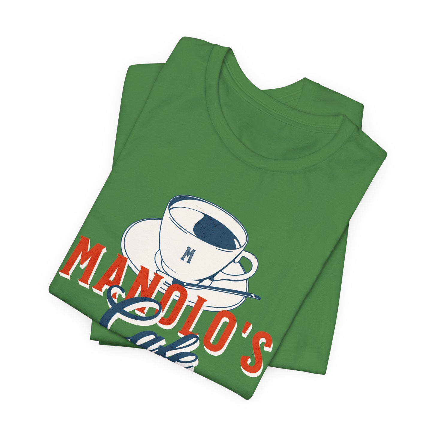 Manolo's Cafe Unisex T