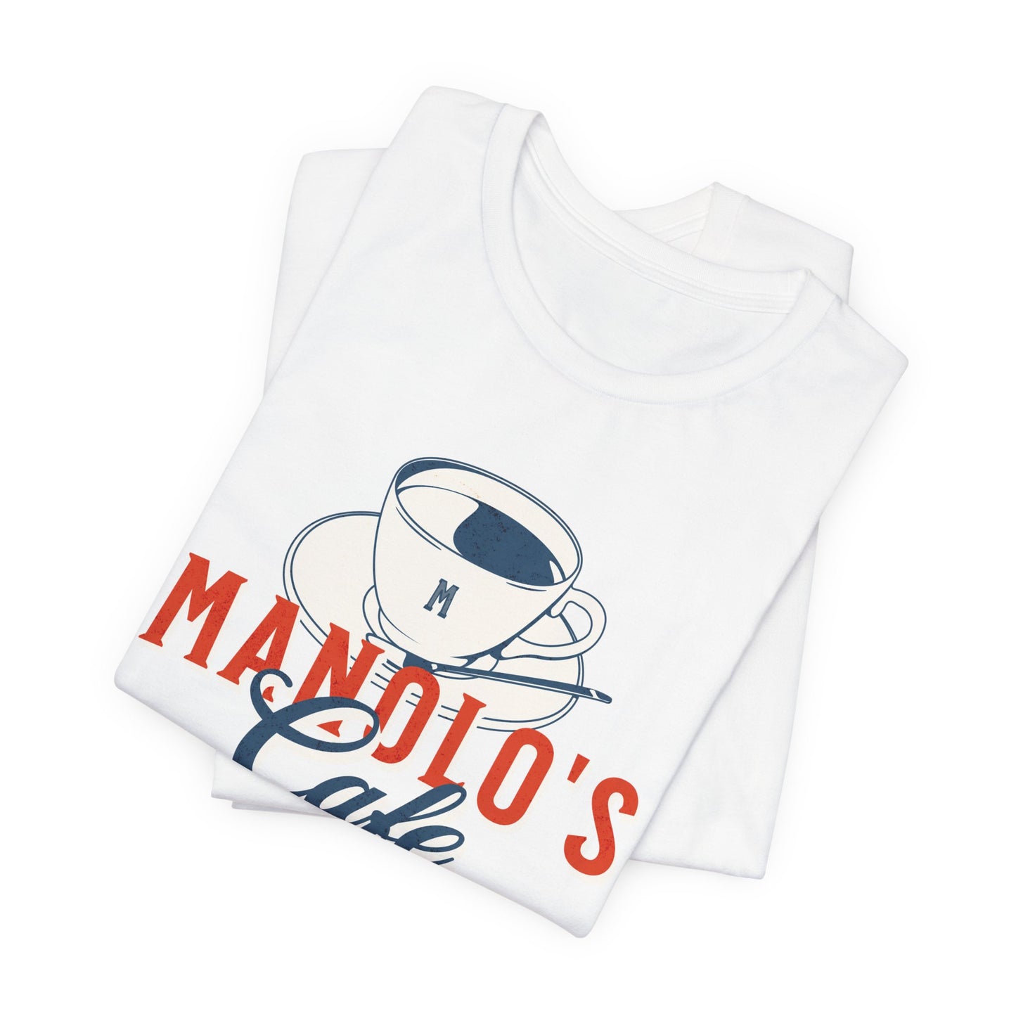 Manolo's Cafe Unisex T