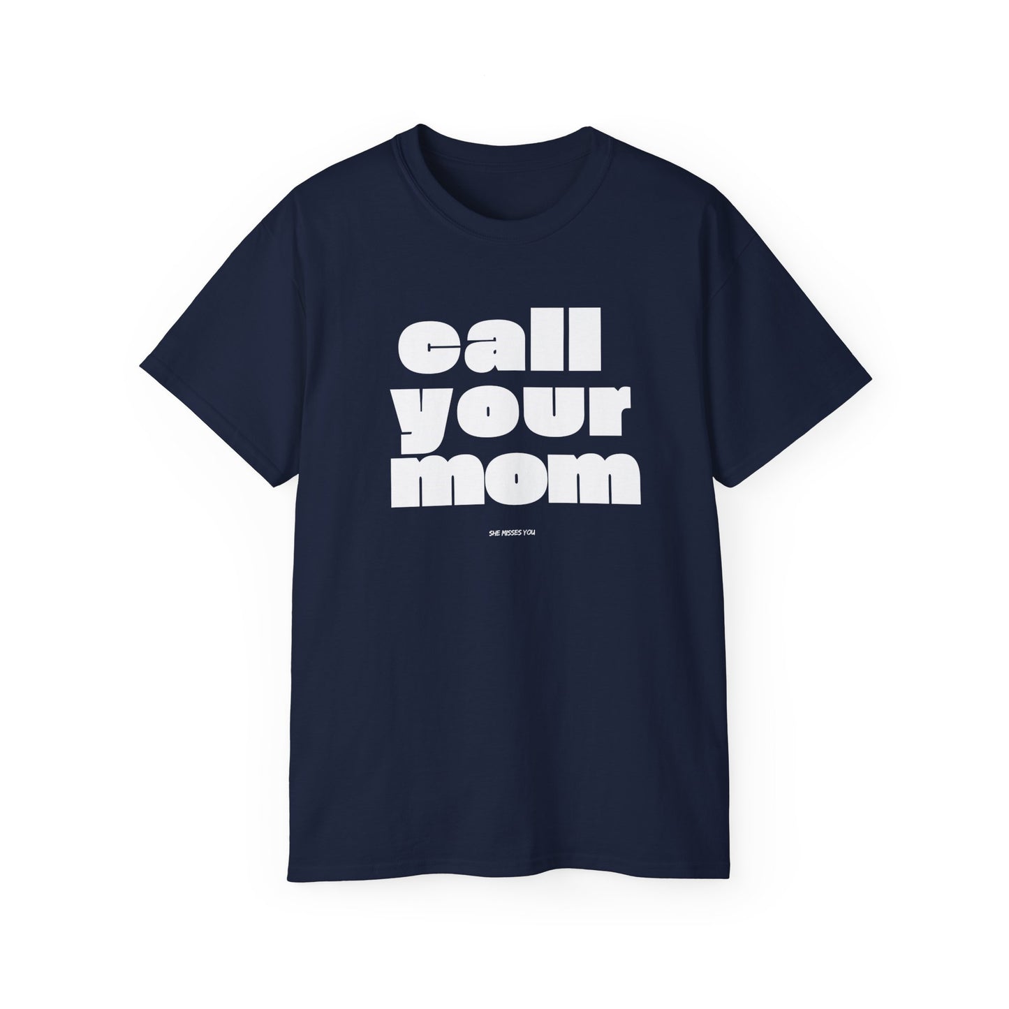 Call Your Mom T