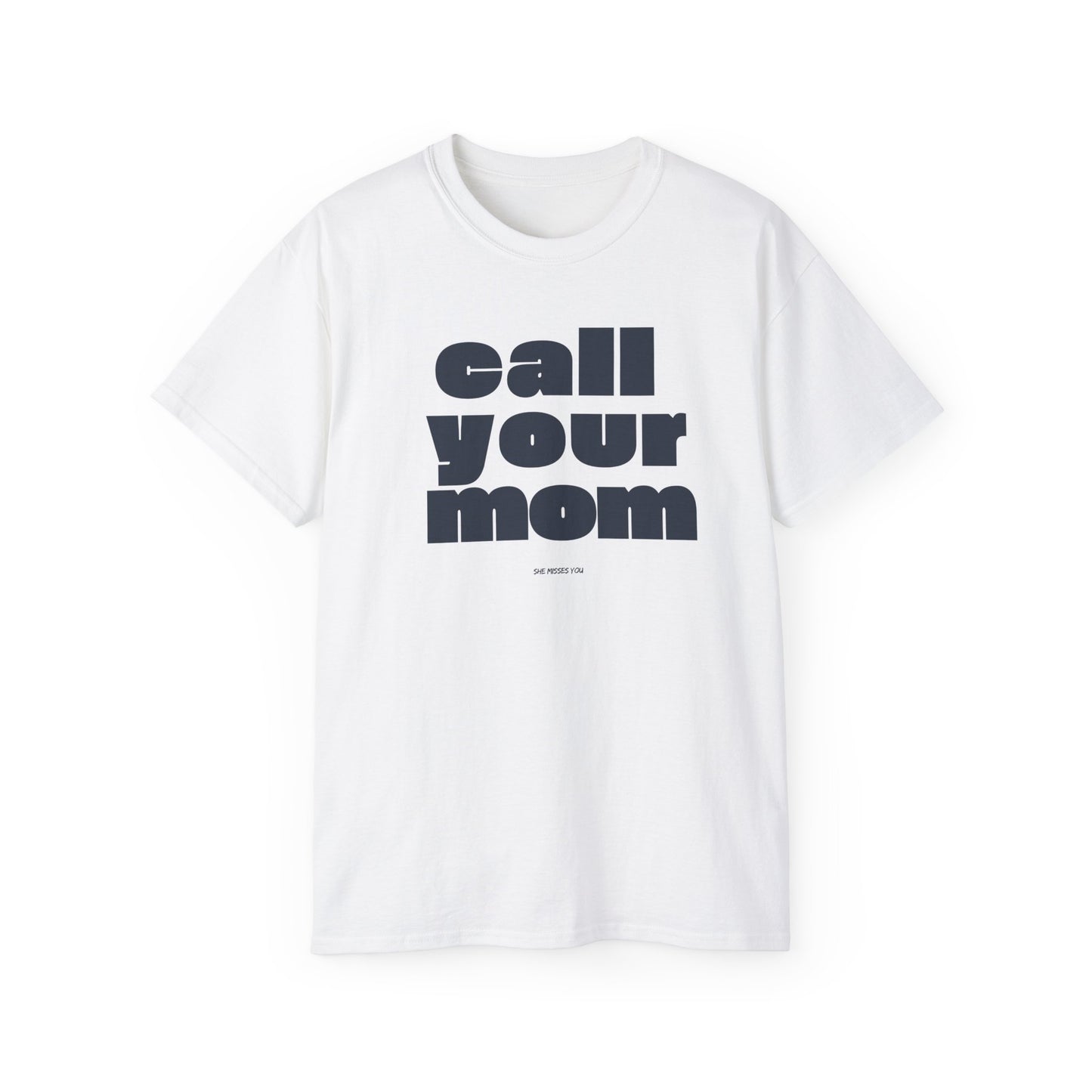 Call Your Mom T