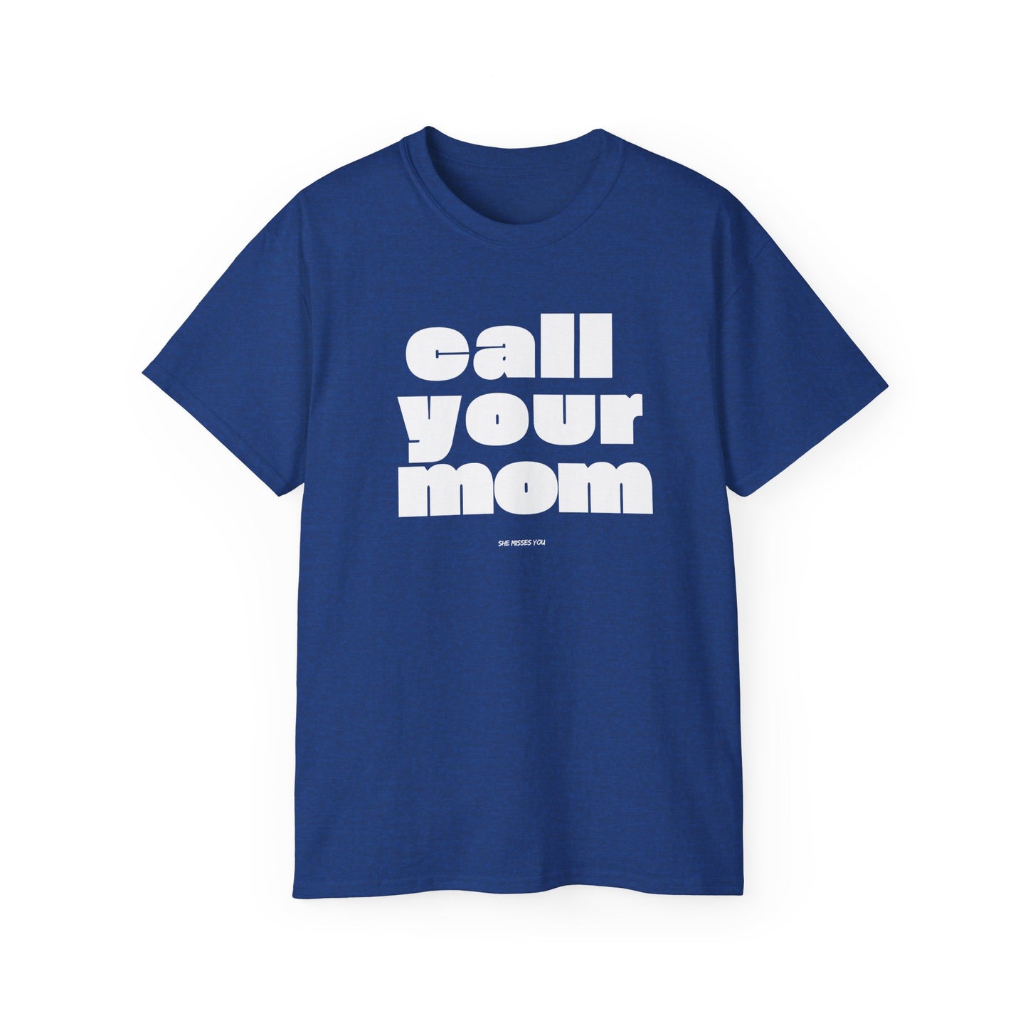 Call Your Mom T